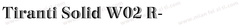 Tiranti Solid W02 R字体转换